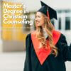 Master’s Degree in Christian Counseling